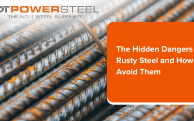 THE HIDDEN DANGERS OF RUSTY STEEL AND HOW TO AVOID THEM